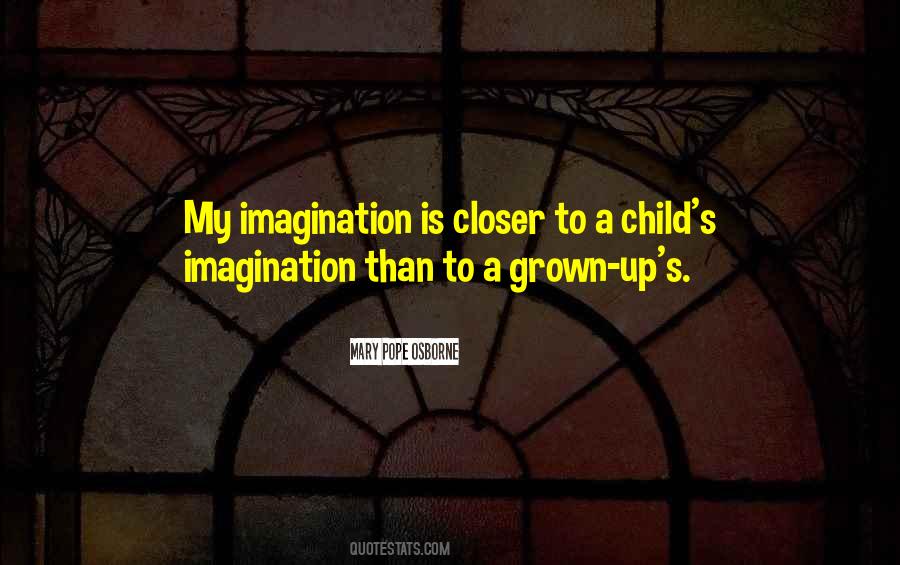 Quotes About Grown Child #1625460