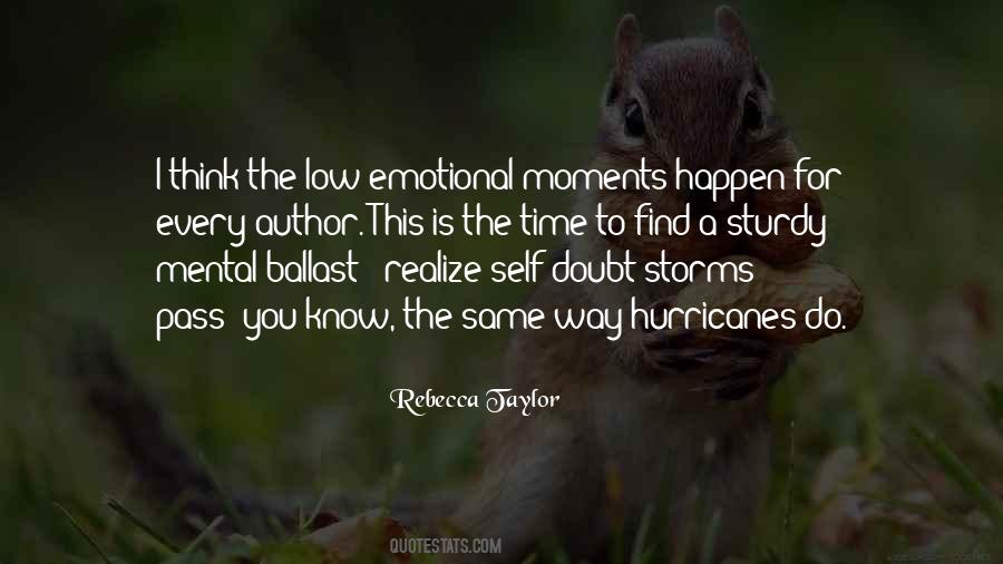 Emotional Moments Quotes #1061351