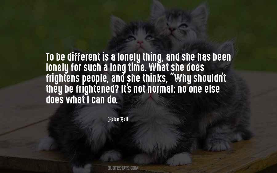 Not A Long Time Quotes #146228