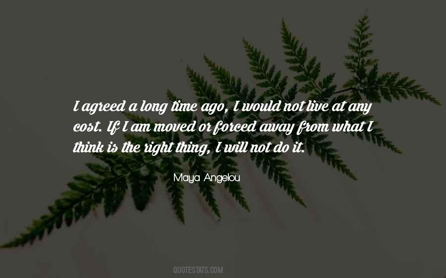 Not A Long Time Quotes #195384