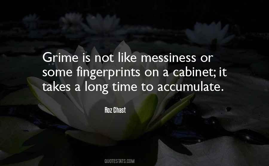 Not A Long Time Quotes #203700