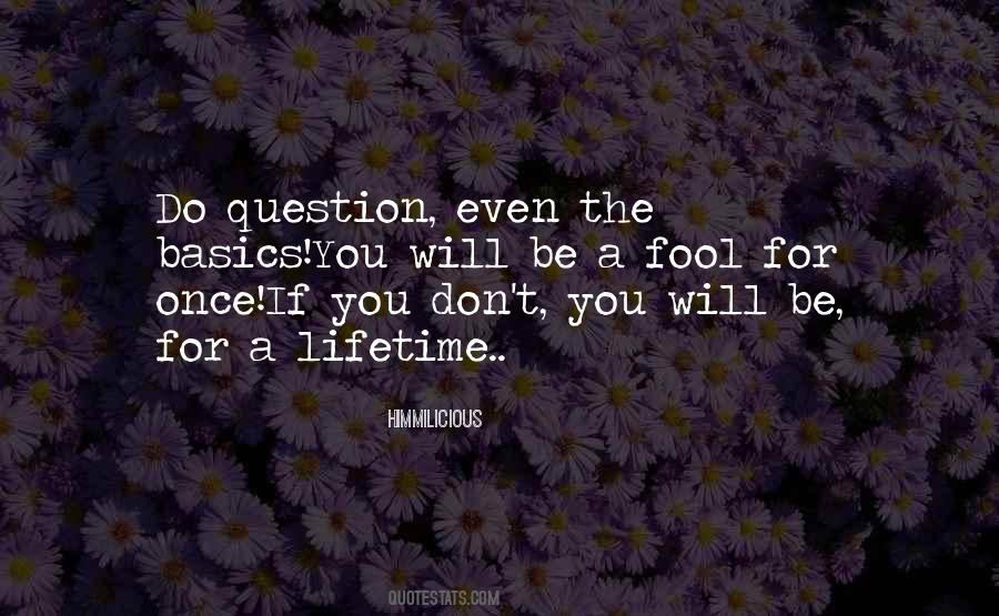 You Fool Quotes #17372