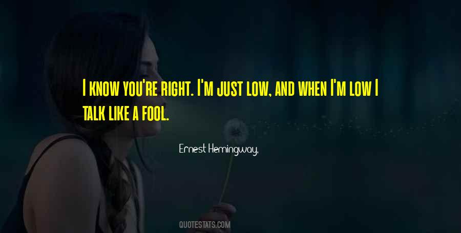 You Fool Quotes #40739