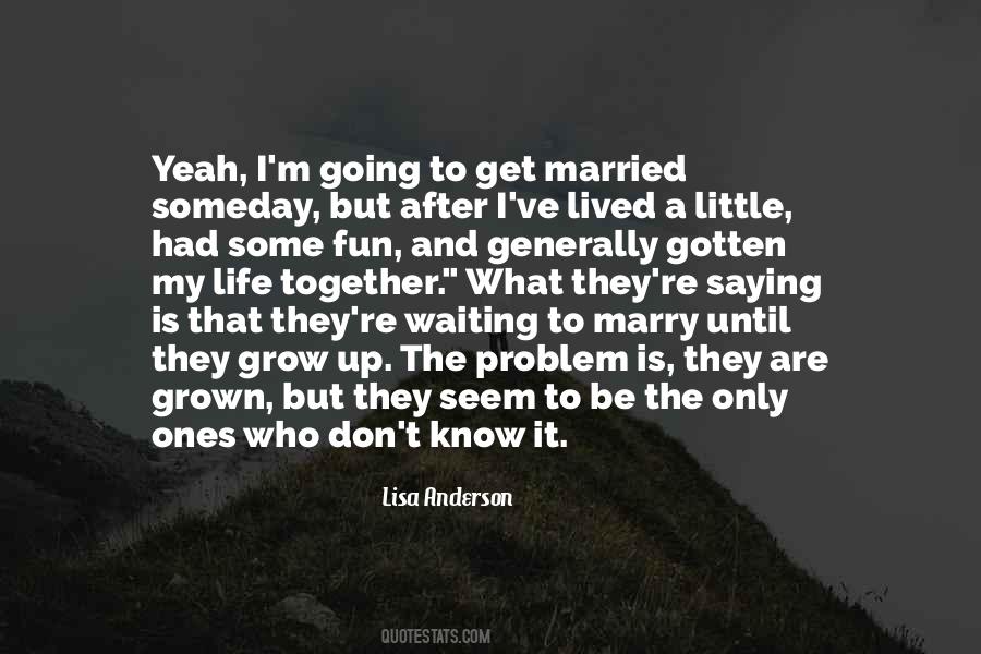 Fun Married Quotes #1565286