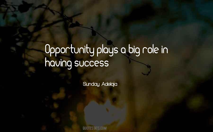 Success Opportunity Quotes #677121