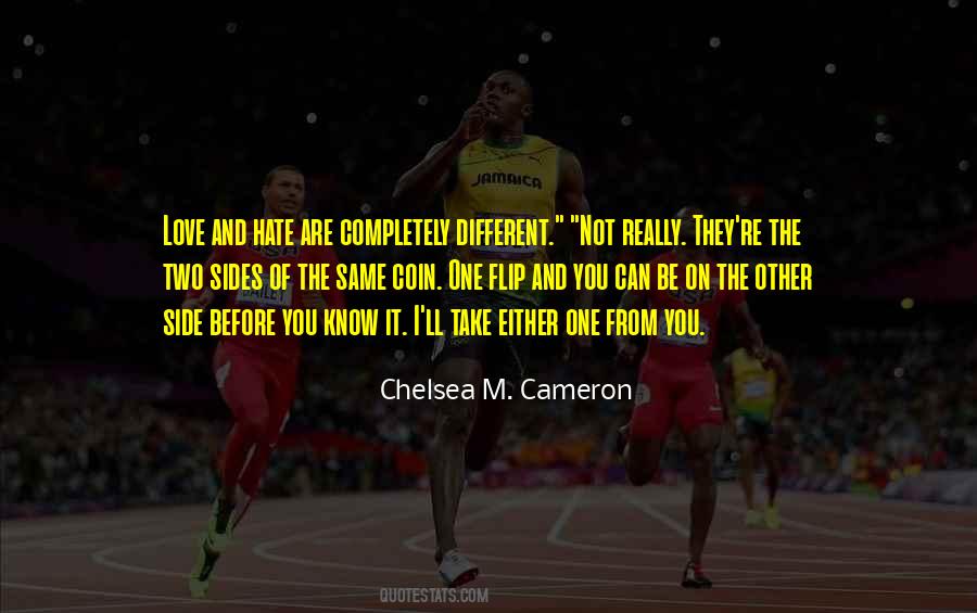 Quotes About Same Coin #1420770