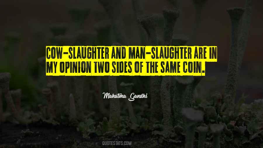 Quotes About Same Coin #75522