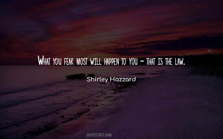 What Will Happen Will Happen Quotes #132726