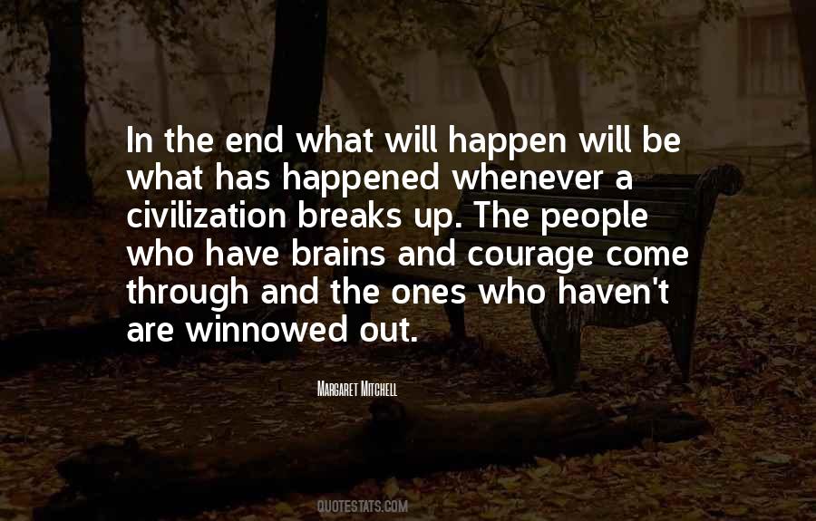 What Will Happen Will Happen Quotes #133828