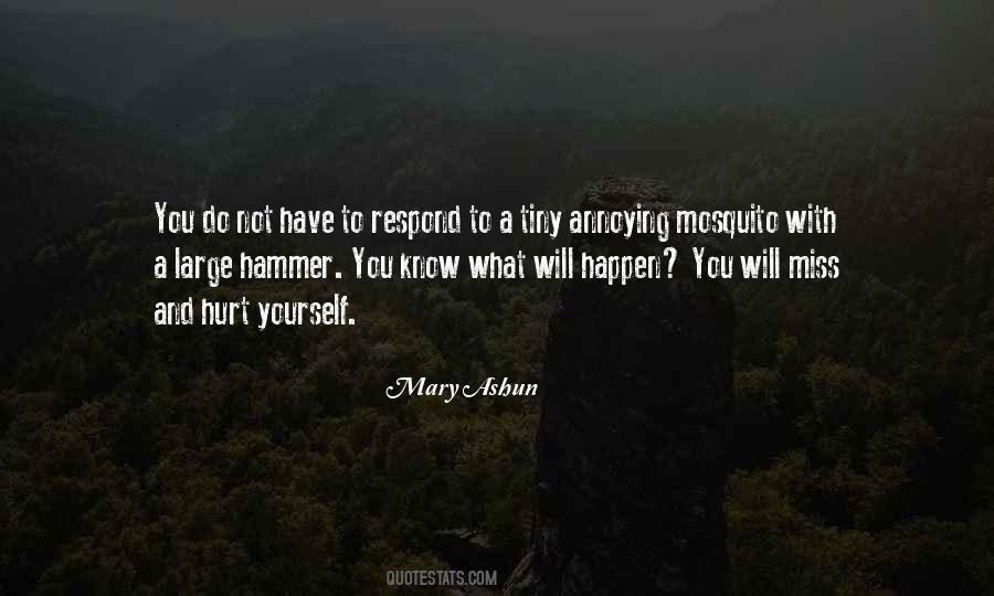 What Will Happen Will Happen Quotes #480044