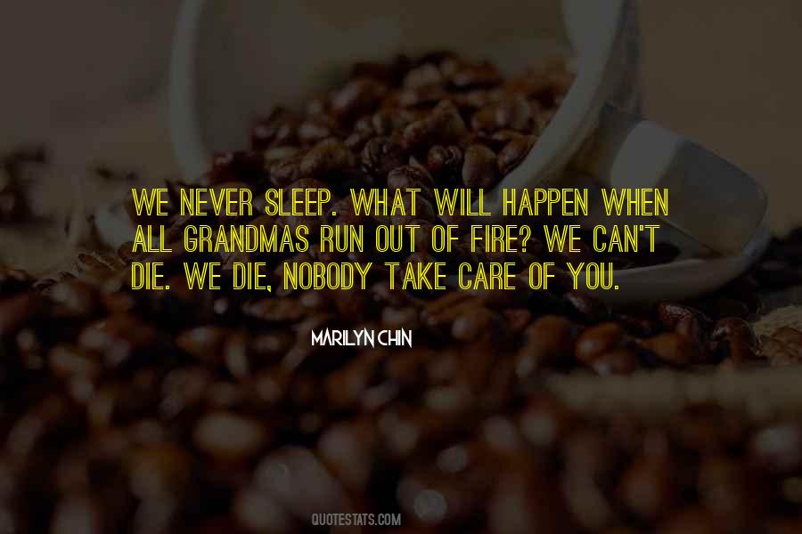 What Will Happen Will Happen Quotes #931041