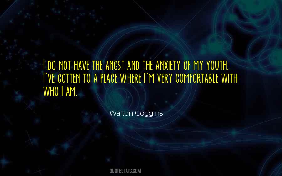I Am Not Comfortable Quotes #1778964