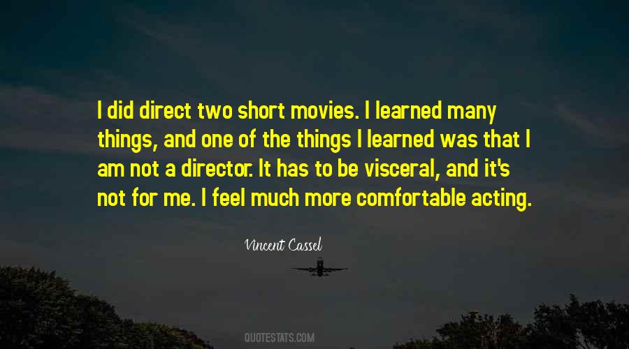 I Am Not Comfortable Quotes #29750
