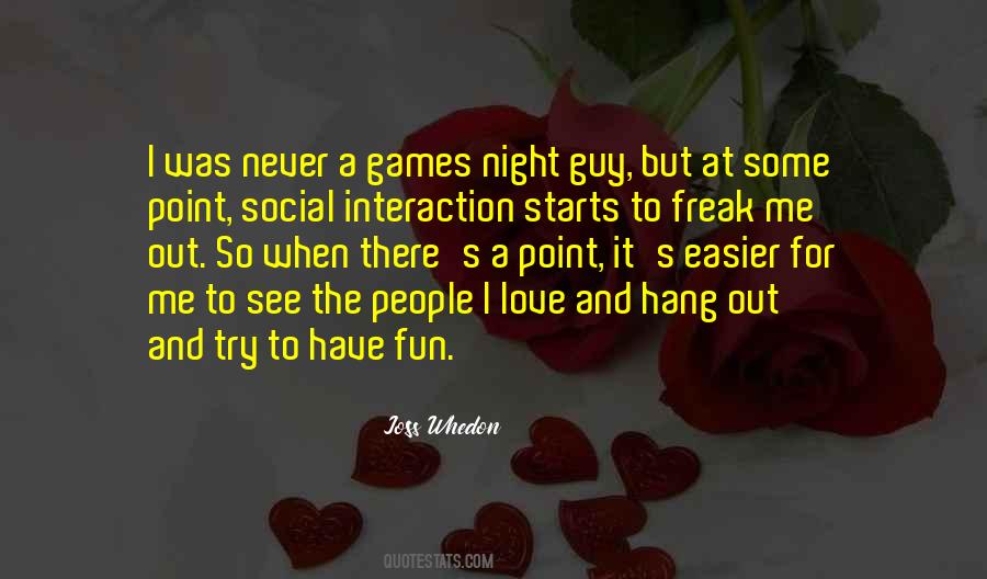 Fun Night Out Quotes #200078