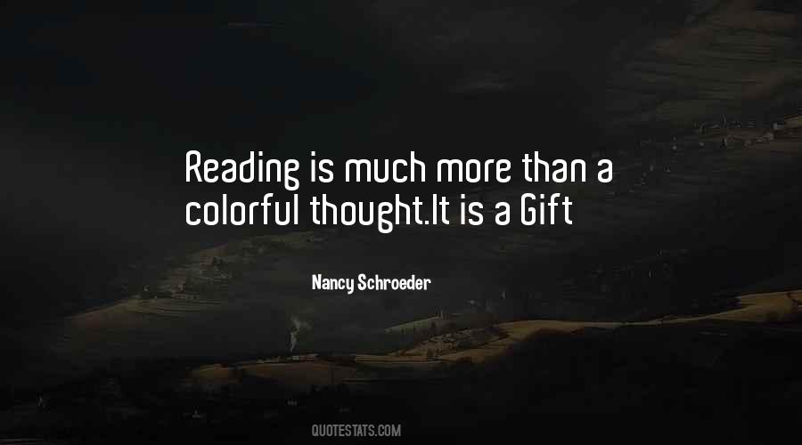 Quotes About The Gift Of Reading #174813