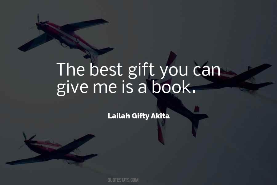 Quotes About The Gift Of Reading #177361