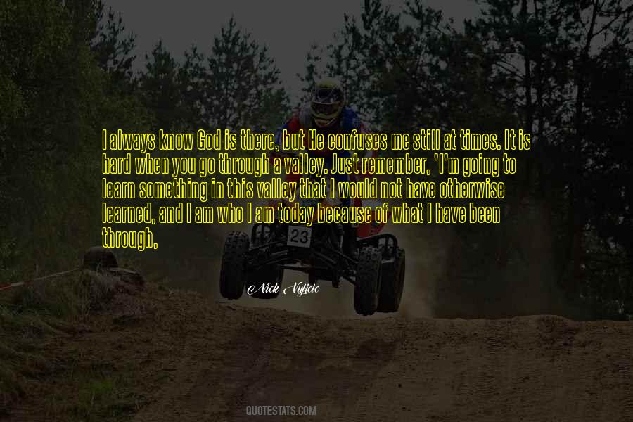 Remember Today Is Quotes #1375482