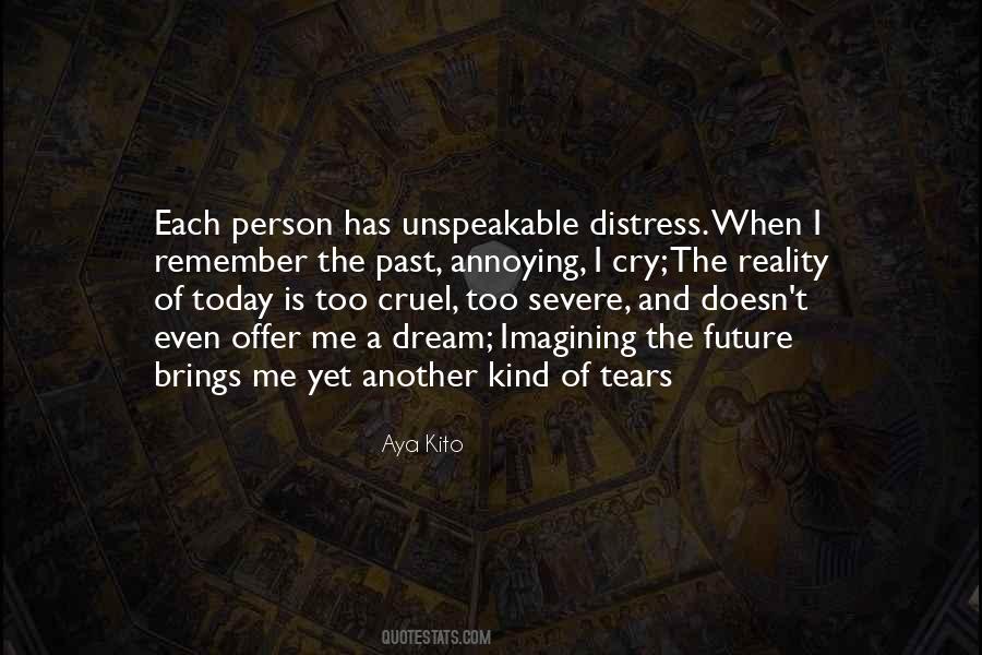 Remember Today Is Quotes #1467177
