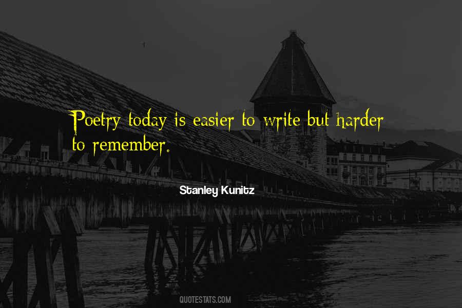 Remember Today Is Quotes #1660998