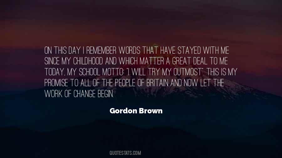 Remember Today Is Quotes #1761433