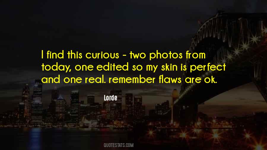 Remember Today Is Quotes #1786438