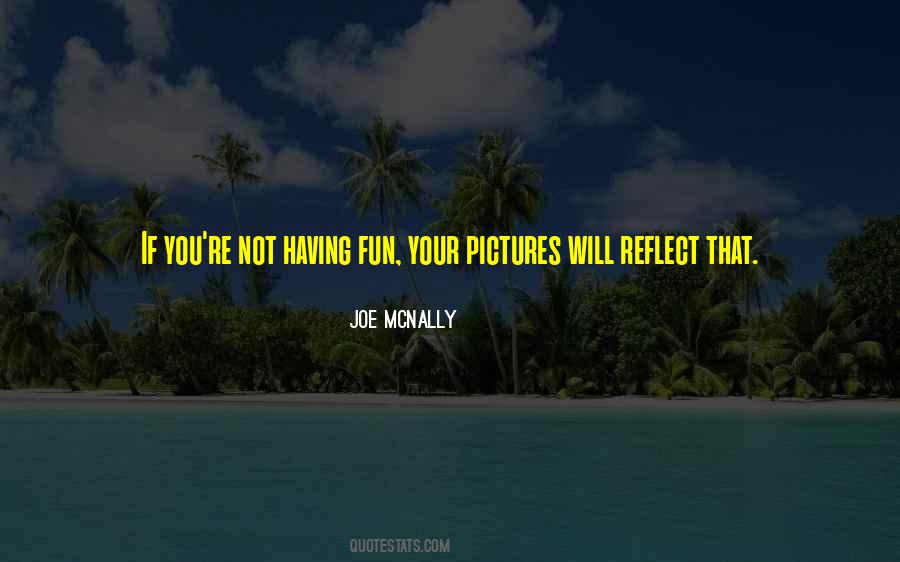 Fun Pictures Quotes #262291