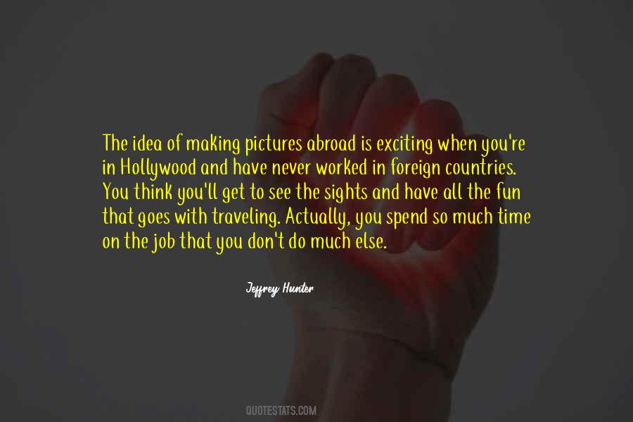 Fun Pictures Quotes #913629