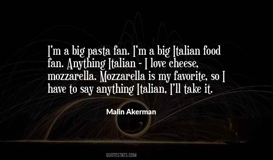Cheese Pasta Quotes #1777388