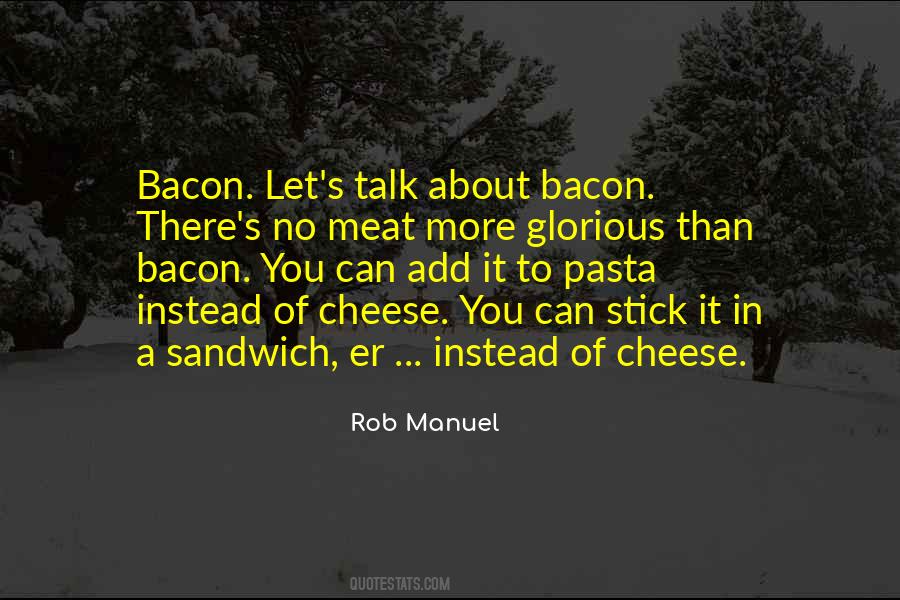 Cheese Pasta Quotes #1823809