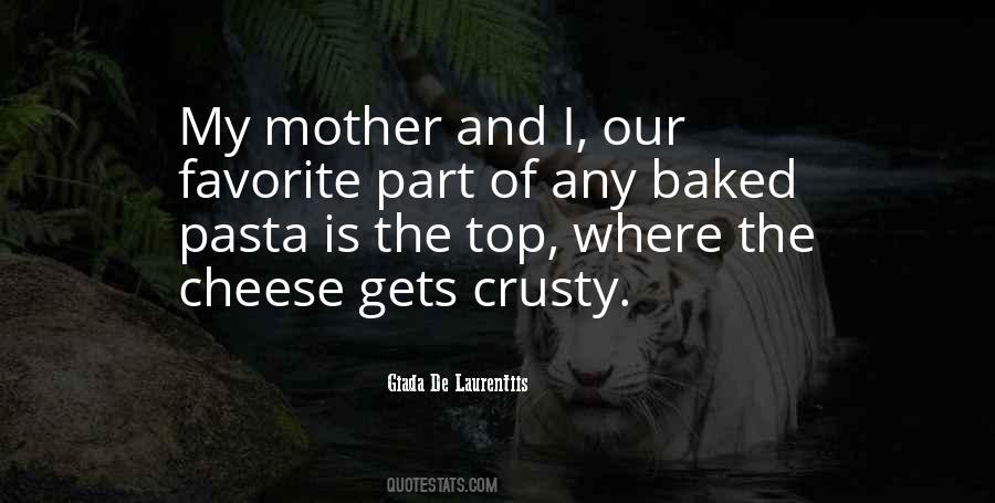 Cheese Pasta Quotes #712424