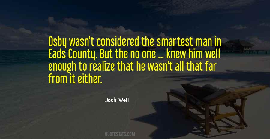 Smartest Man Quotes #1247860