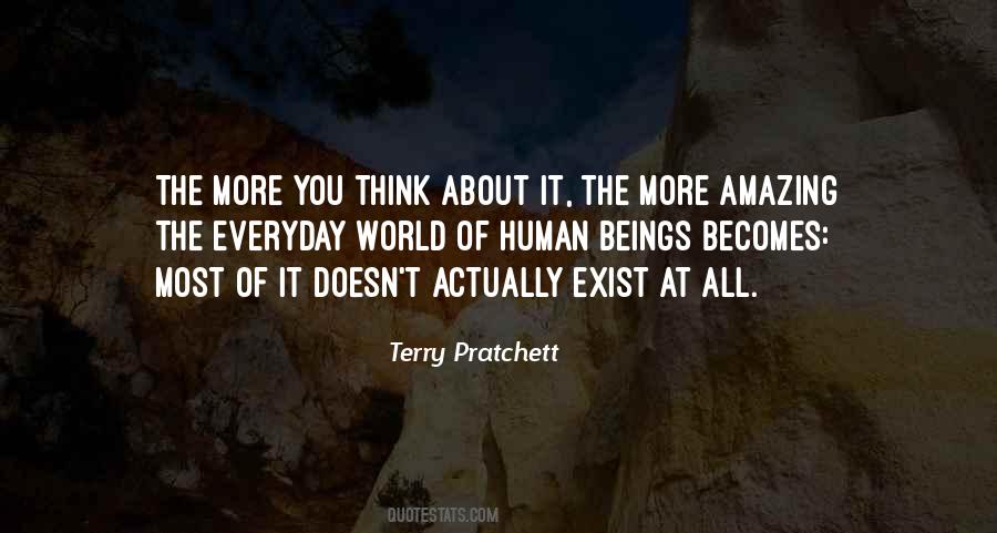 Think About You Everyday Quotes #194254