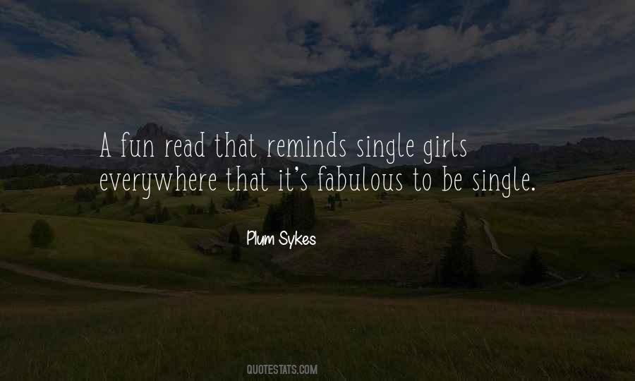 Fun Single Girl Quotes #211716