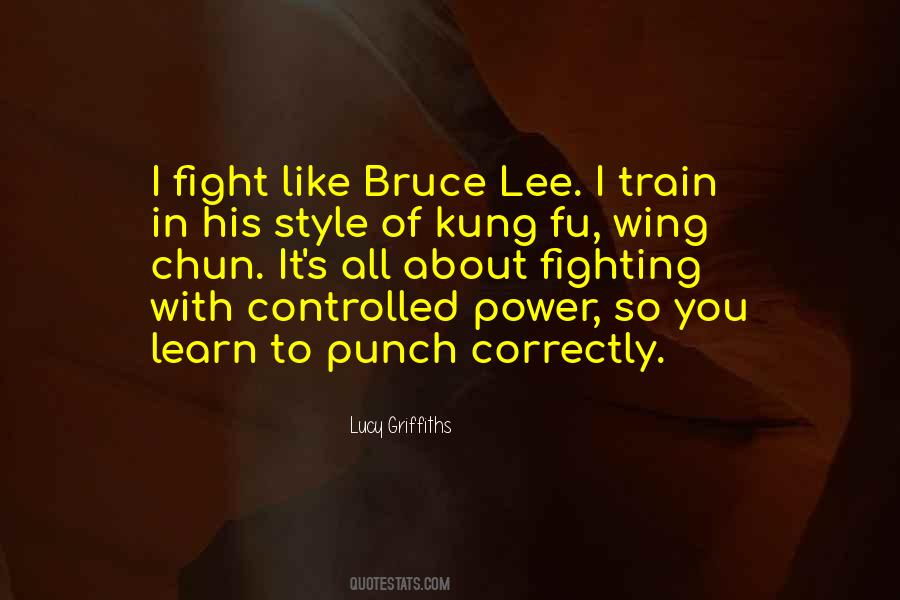 You Fight Like You Train Quotes #1730865