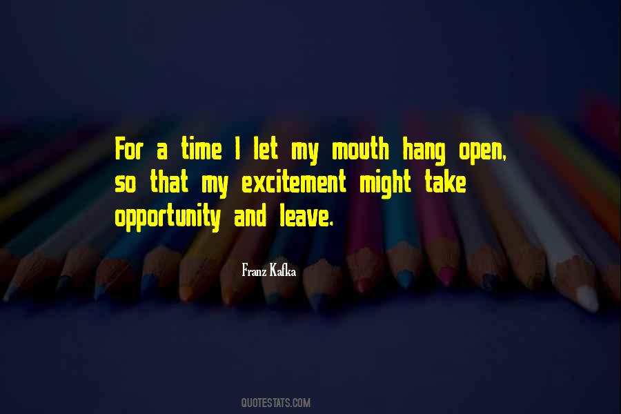 Open Opportunity Quotes #329892