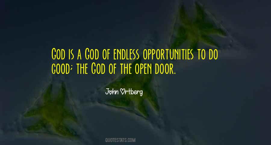 Open Opportunity Quotes #824566