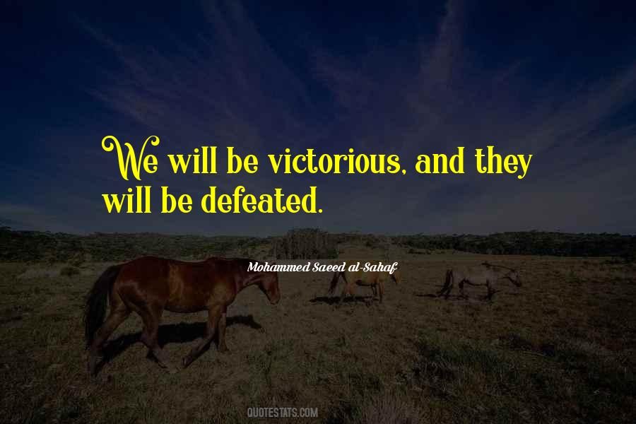 We Will Be Victorious Quotes #1466492
