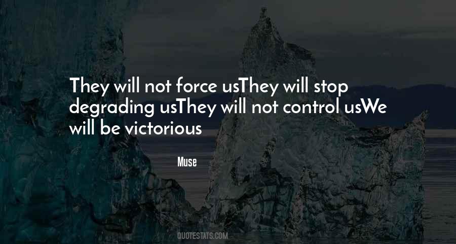 We Will Be Victorious Quotes #1842195