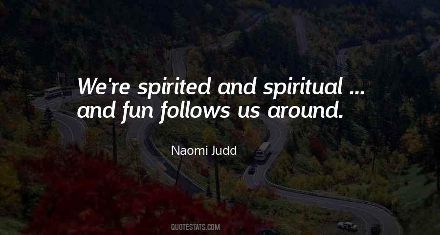 Fun Spirited Quotes #1110269