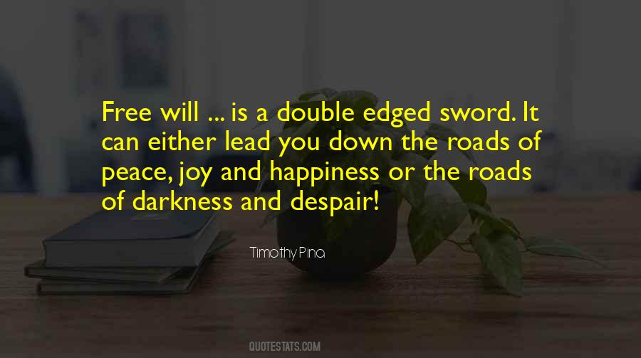 Joy Peace And Happiness Quotes #1193949