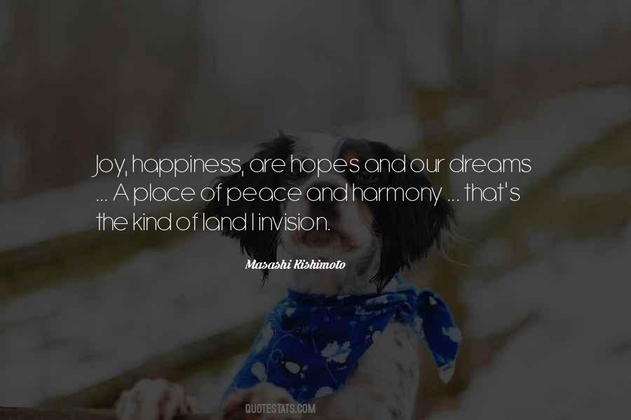 Joy Peace And Happiness Quotes #1804736