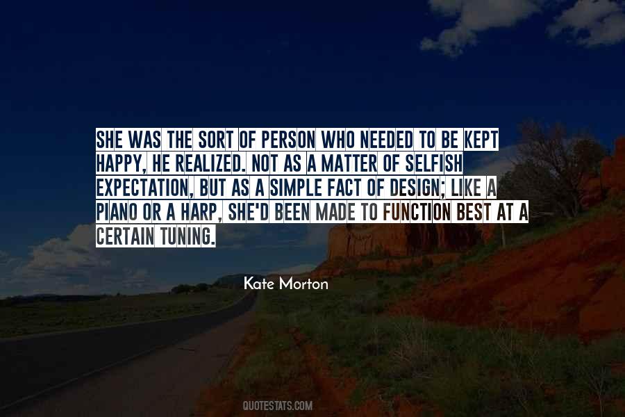 Happy Selfish Quotes #1351969