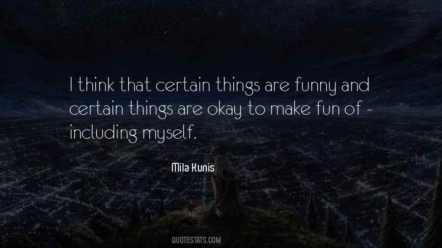 Fun Things Quotes #58659