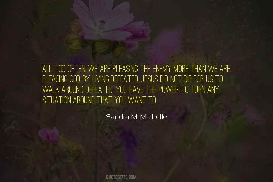 Thoughts Have Power Quotes #1761226