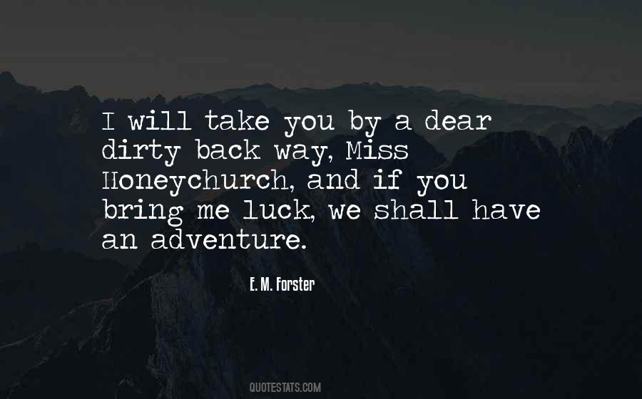 If I Miss You Quotes #1691694