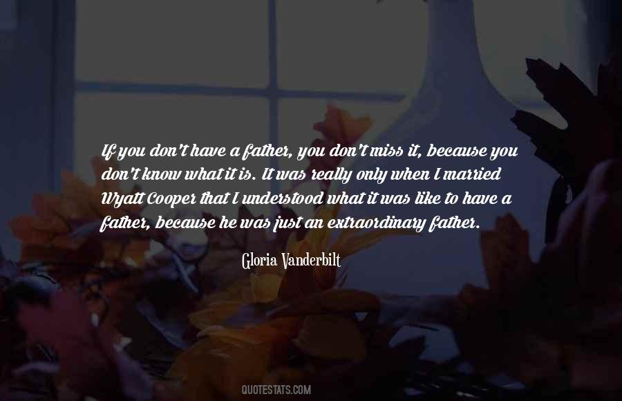 If I Miss You Quotes #1723458