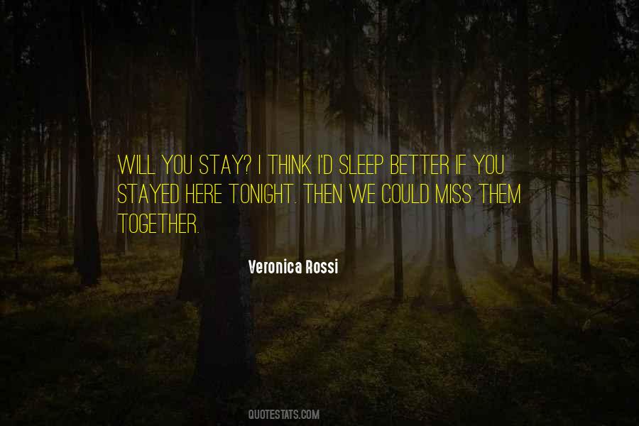 If I Miss You Quotes #1734077