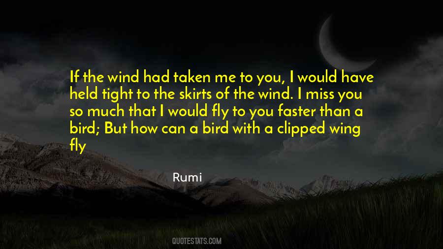 If I Miss You Quotes #893013
