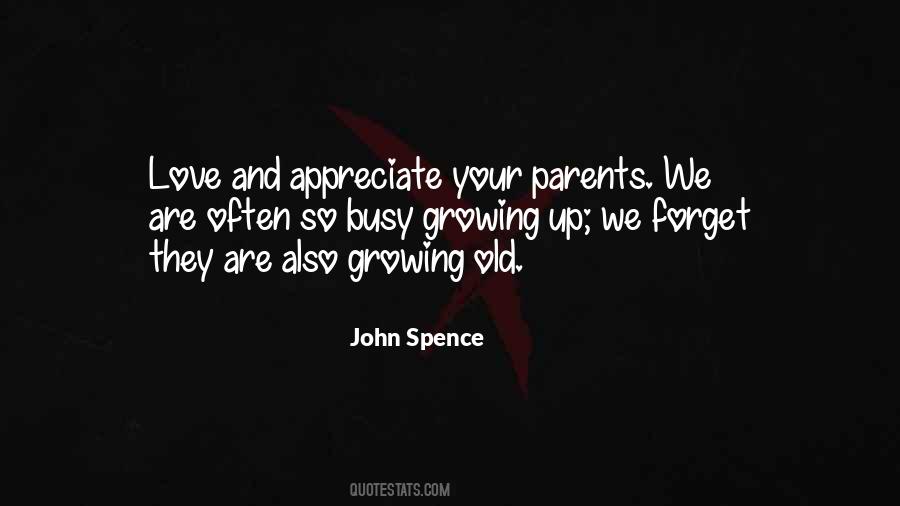 Your Parents Are Growing Old Quotes #1550954