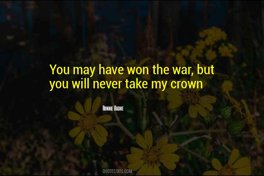 My Crown Quotes #1584130